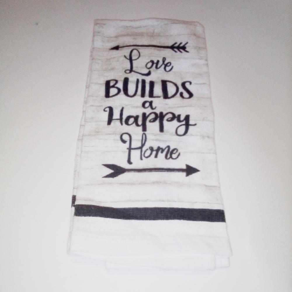 "LOVE Builds a Happy Home" towels